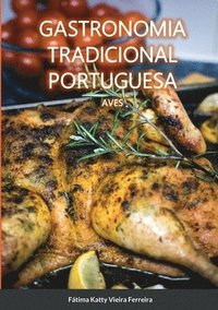 bokomslag Gastronomia Tradicional Portuguesa - Aves