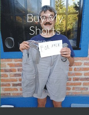 bokomslag Buy My Shorts