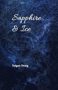 bokomslag Sapphire & Ice