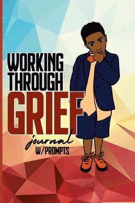 Working Through Grief 1