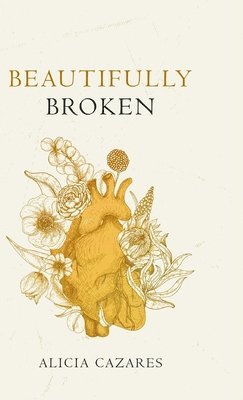 Beautifully Broken 1