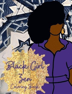Black Girl Zen Coloring Book 1