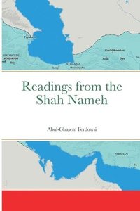 bokomslag Readings from the Shah Nameh