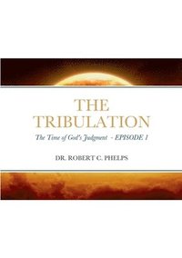 bokomslag The Tribulation