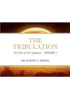 Robert Phelps - Tribulation, Häftad