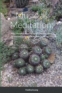 bokomslag Music as Meditation