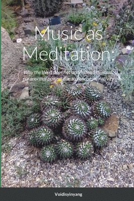 Music as Meditation 1