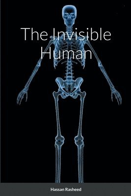 Hassan Rasheed - Invisible Human, Häftad