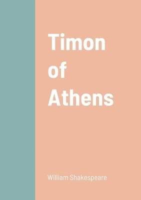 William Shakespeare - Timon of Athens, Häftad