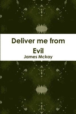 Deliver Me from Evil 1