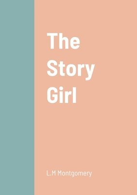 bokomslag The Story Girl