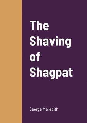 bokomslag Shaving of Shagpat