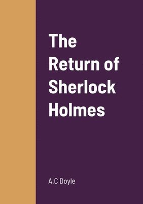 Return of Sherlock Holmes