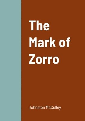 The Mark of Zorro 1