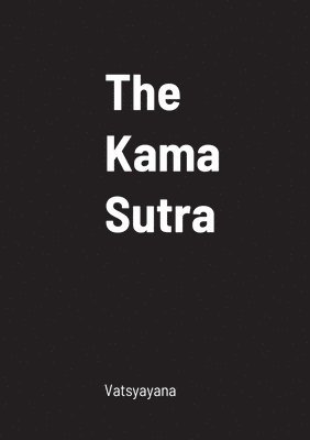 Vatsyayana - Kama Sutra, Häftad