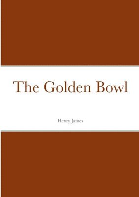 Henry James - Golden Bowl, Häftad