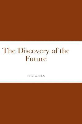 bokomslag The Discovery of the Future