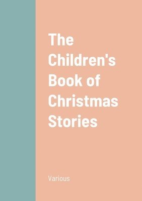 bokomslag Children's Book of Christmas Stories