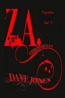 Dave Jones - Z.A. Chronicles - Vignettes Vol. 1, Häftad. Tillgänglighet: Lägg i varukorg