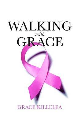 Walking with Grace 1