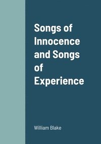 bokomslag Songs of Innocence and Songs of Experience