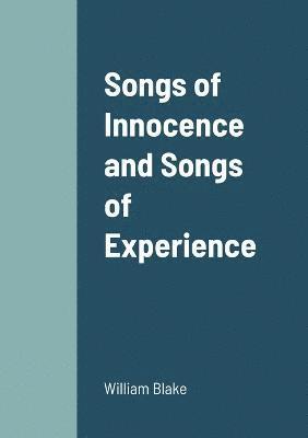 Songs of Innocence and Songs of Experience 1