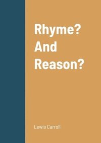 bokomslag Rhyme? And Reason?