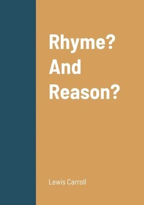 bokomslag Rhyme? And Reason?