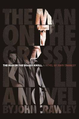 Man On The Grassy Knoll