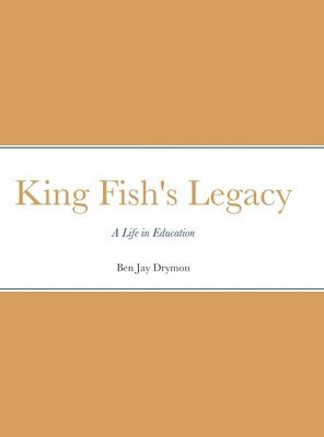 bokomslag King Fish's Legacy