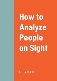 bokomslag How to Analyze People on Sight