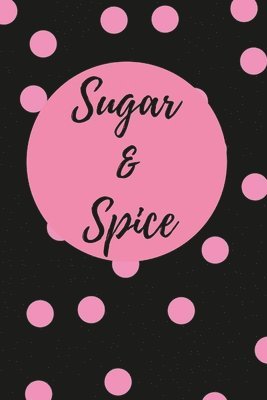 bokomslag Sugar & Spice