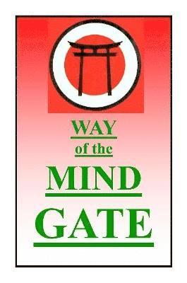 Ashida Kim - Way of the Mind Gate, Häftad