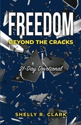 FREEDOM Beyond the Cracks 1