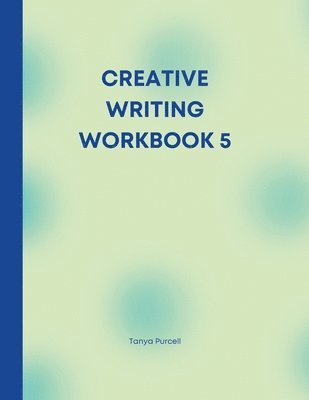 bokomslag Creative Writing Workbook 5