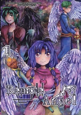 Remote Angel Volume 1
