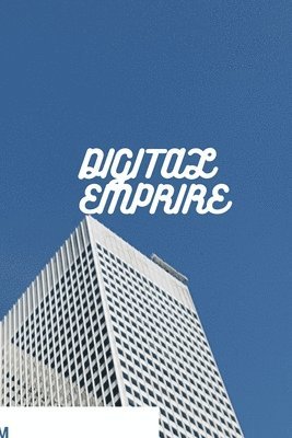 bokomslag Digital Empire