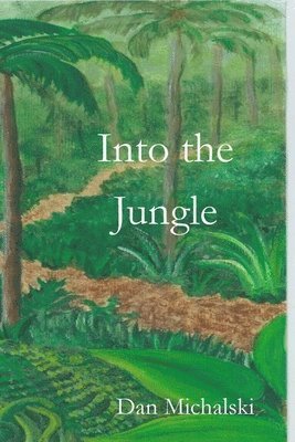 Into the Jungle 1