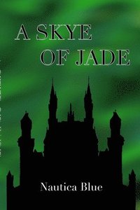 bokomslag A Skye of Jade