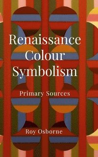 bokomslag Renaissance Colour Symbolism