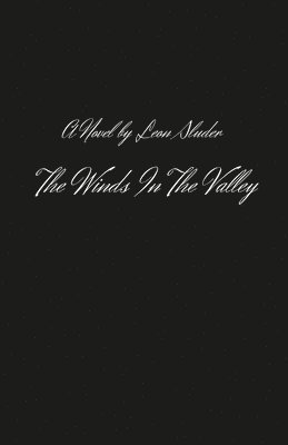 The Winds In The Valley 1