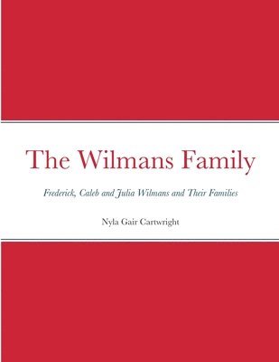 bokomslag The Wilmans Family