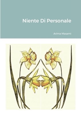 Arima Masami - Niente Di Personale, Häftad