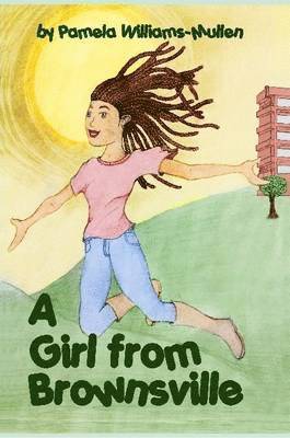 Pamela Williams - Girl from Brownsville, Häftad