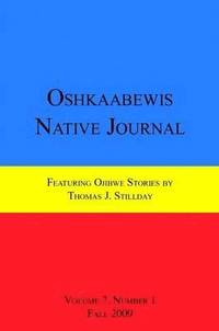 bokomslag Oshkaabewis Native Journal (Vol. 7, No. 1)
