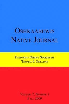 Oshkaabewis Native Journal (Vol. 7, No. 1) 1