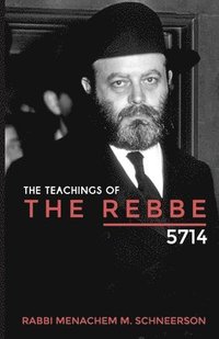 bokomslag The Teachings of The Rebbe - 5714