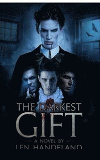 bokomslag The Darkest Gift