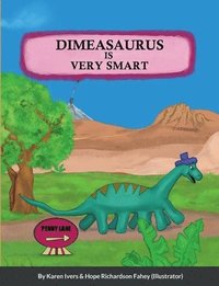 bokomslag Dimeasaurus is Very Smart