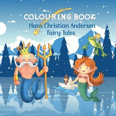 Hans Christian Andersen Fairy Tale Colouring Book for Kids 1